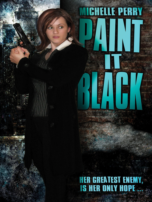 Title details for Paint It Black by Michelle Perry - Available